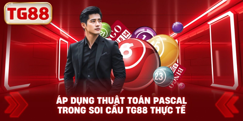 Áp Dụng Thuật Toán Pascal Trong Soi Cầu TG88 Thực Tế