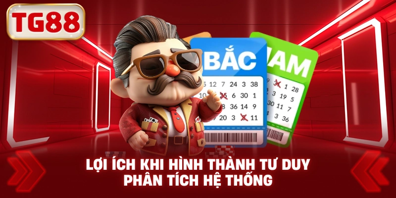 Lợi Ích Khi Hình Thành Tư Duy Phân Tích Hệ Thống