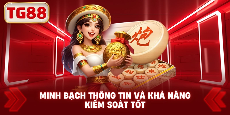 Minh Bạch Thông Tin Và Khả Năng Kiểm Soát Tốt