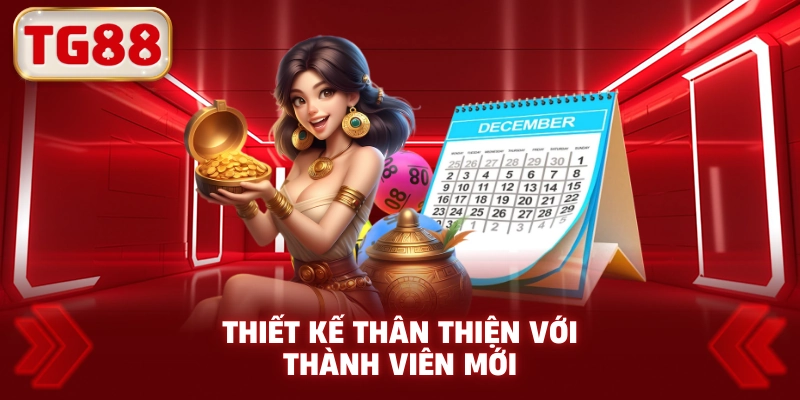 Thiết Kế Thân Thiện Với Thành Viên Mới